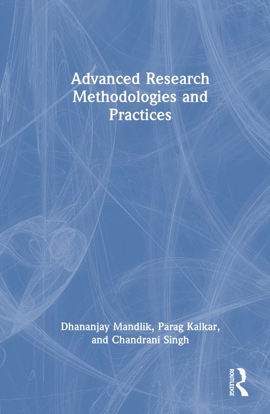 Advanced Research Methodologies and Practices - cover