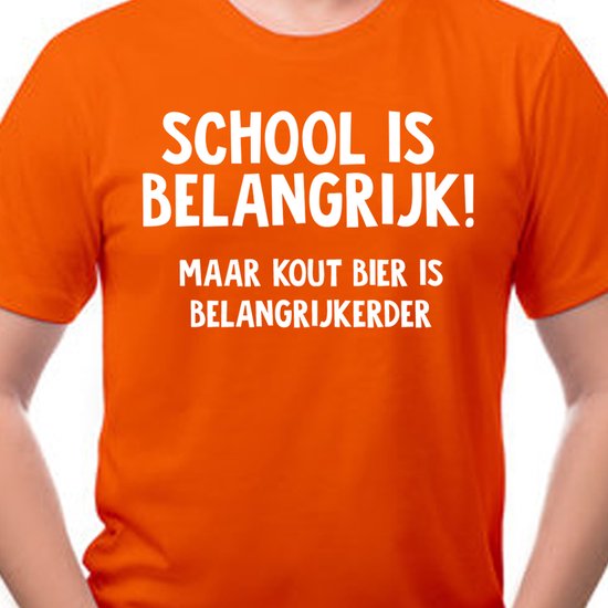 T-shirt Fête du Roi homme/femme avec texte - École est importante | Taille M | T-shirt Oranje pour la fête du Roi - T-shirt Oranje pour le Championnat d'Europe/Coupe du Monde - T-shirt Oranje humoristique
