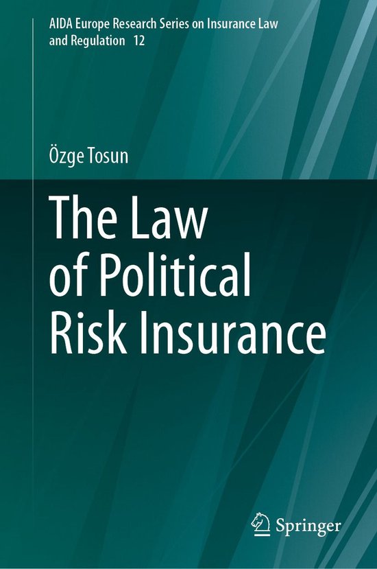 Law and Criminology (R0) - The Law of Political Risk Insuran ... - cover