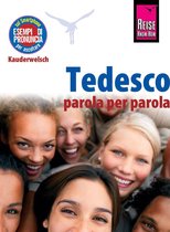 Reise Know-How Tedesco - parola per parola (Deutsch als Fremdsprache, italienische Ausgabe)