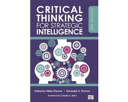 Critical Thinking for Strategic Intelligence