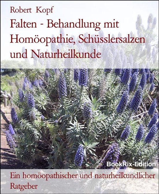 Falten - Behandlung mit Homöopathie, Schüsslersalzen und N ... - cover