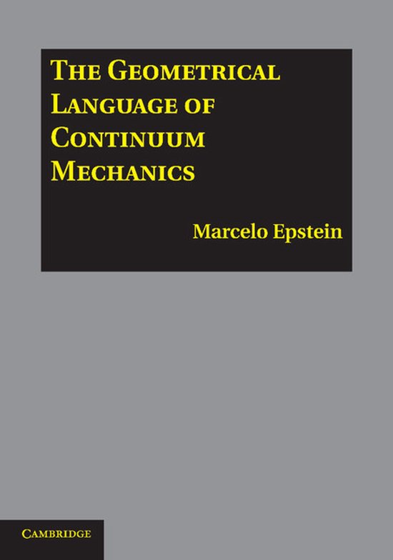 The Geometrical Language of Continuum Mechanics - cover