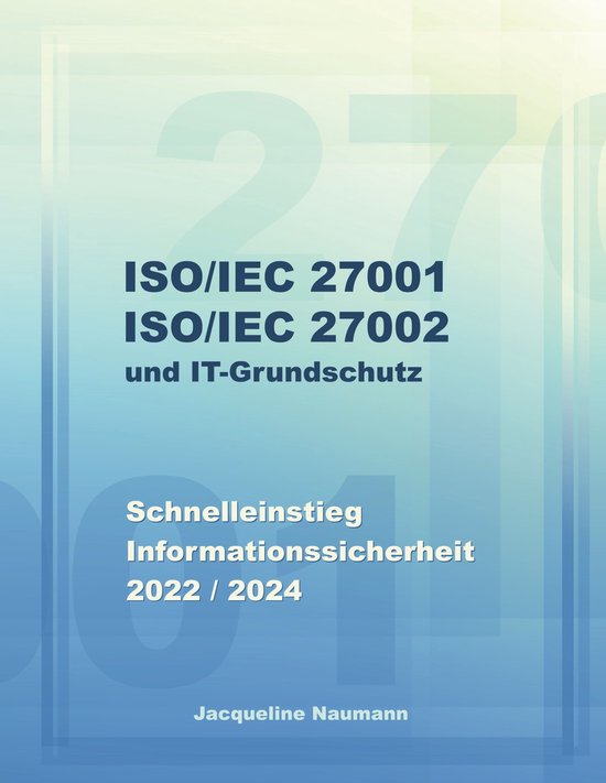 ISO/IEC 27001 ISO/IEC 27002 und IT-Grundschutz - cover