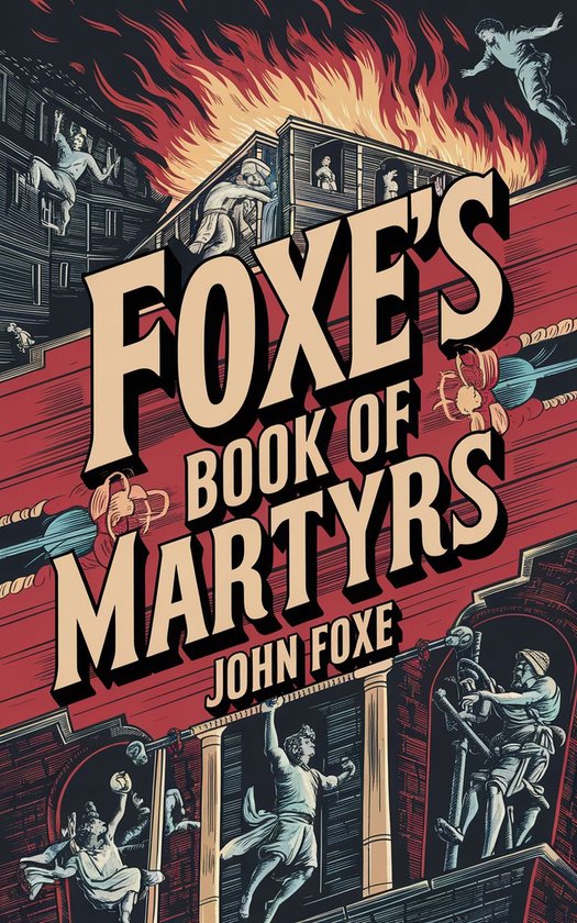 Foxe's Book of Martyrs - cover