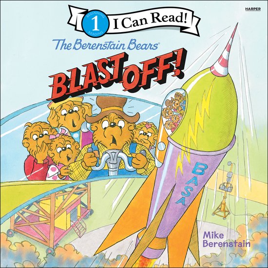 The Berenstain Bears Blast Off! - cover