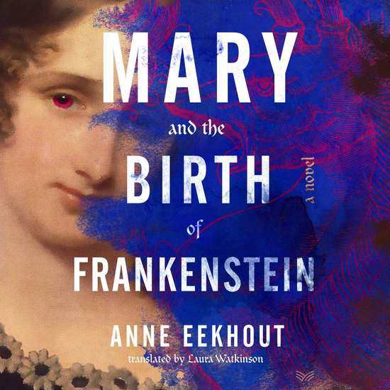 Mary and the Birth of Frankenstein - cover