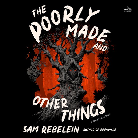 The Poorly Made and Other Things - cover