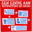 Rood vlak met witte tekst 'EEN EINDE AAN UITBUITING IN CACAO' en iconen die samenwerkingsprincipes uitleggen.