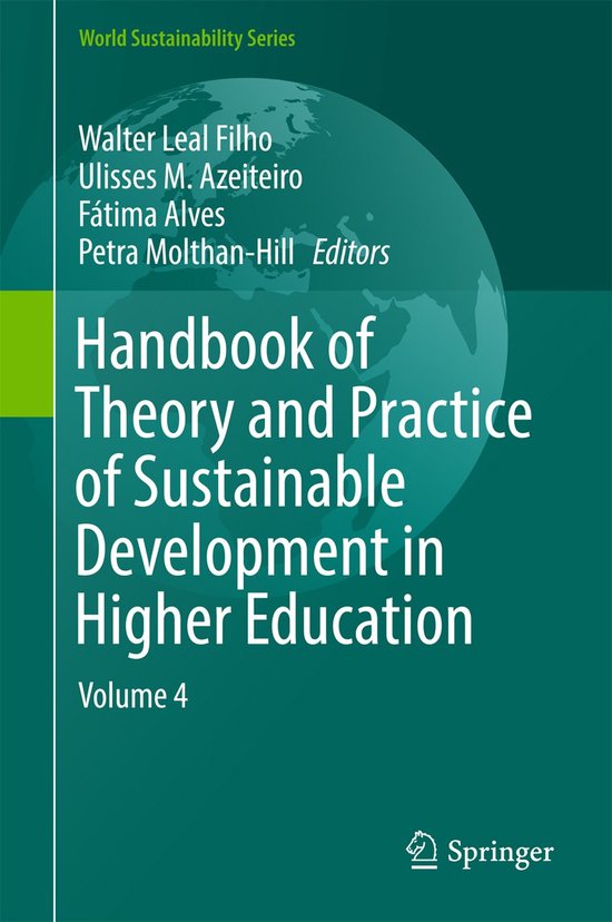 Handbook of Theory and Practice of Sustainable Development in Higher ...
