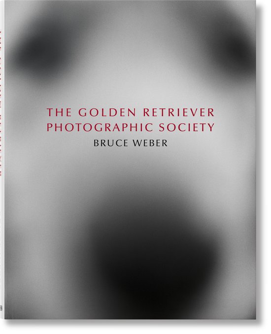 Boekomslag 'The Golden Retriever Photographic Society' door Bruce Weber.