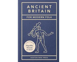 Ancient Britain for Modern Folk