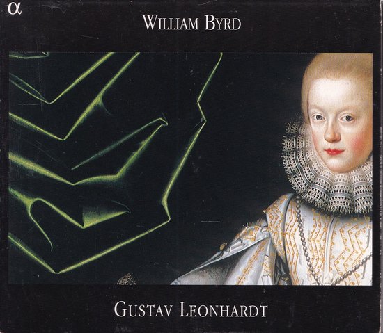 Harpsichord Music - William Byrd - Gustav Leonhardt (klavecimbel)