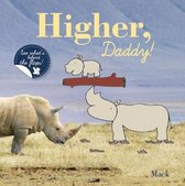 Higher, Daddy!