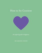 How to be Content