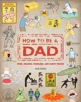 How To Be a Dad