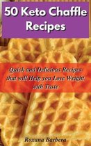 50 Keto Chaffle Recipes