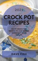 Crock Pot Recipes 2021