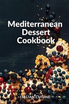 Mediterranean Dessert Cookbook