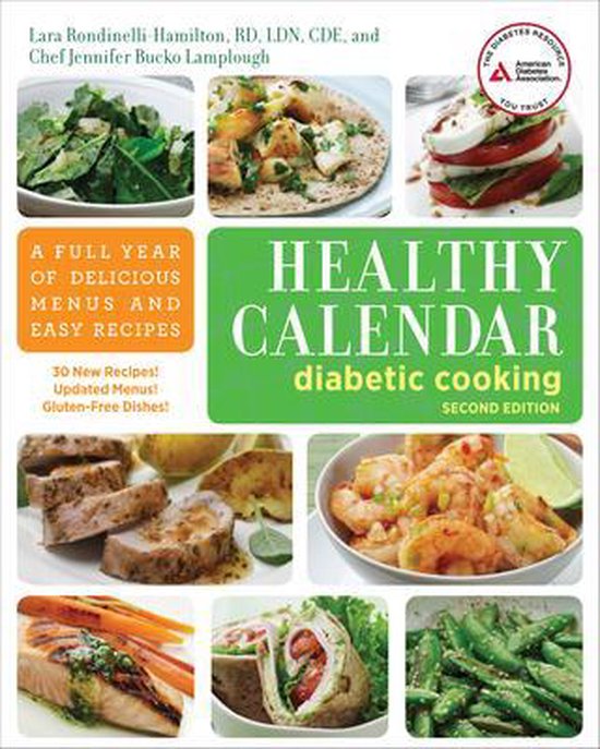 Healthy Calendar Diabetic Cooking, Lara RondinelliHamilton