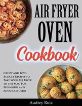 Air Fryer Oven Cookbook