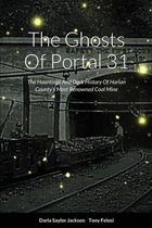 The Ghosts Of Portal 31