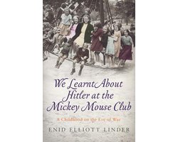 We Learnt About Hitler at the Mickey Mouse Club