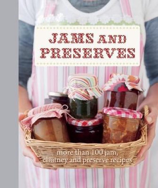 Jams and Preserves 9781607102984 Boeken