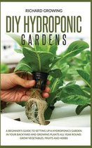 Diy Hydroponic Gardens