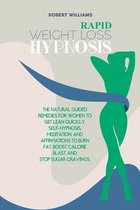 Rapid Weight Loss Hypnosis