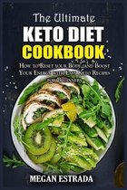 The Ultimate Keto Diet Cookbook
