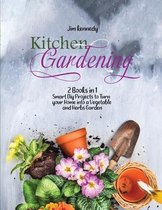 Kitchen Gardening: 2 Books in 1