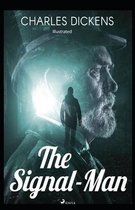 The Signal-Man Illustrated