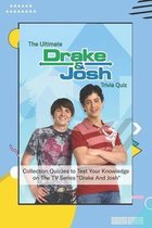 The Ultimate Drake & Josh Trivia Quiz