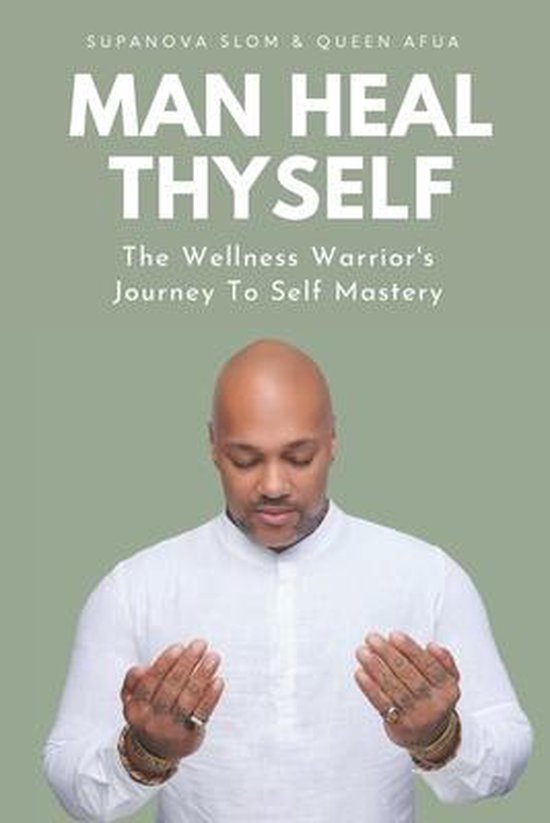 Man Heal Thyself