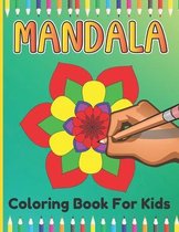 Mandala Coloring Book For Kids