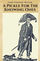 A Pickle For The Knowing Ones