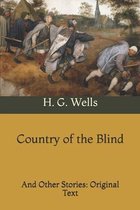 Country of the Blind: And Other Stories