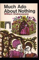 Much Ado About Nothing: A shakespeare's