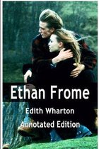 Ethan Frome annotated