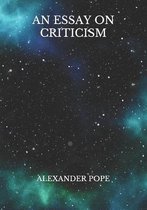 An Essay On Criticism