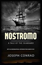 Nostromo: A Tale of the Seaboard