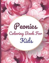Peonies Coloring Book For Kids