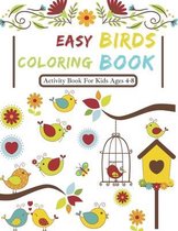 Easy Birds Coloring Book: Activity Book For Kids Ages 4-8
