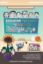 Estudiar, Aprender y Crecer en el Santuario