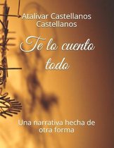 Te lo cuento todo