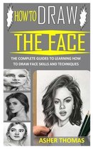 How to Draw the Face