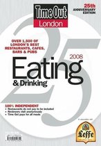 Time Out London Eating and Drinking 2008