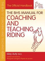 Bhs Manual For Coaching Teaching Riding