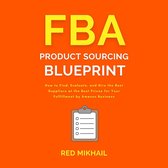 FBA Product Sourcing Blueprint